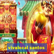 vivalocal santos